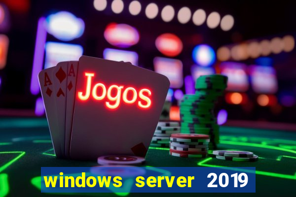 windows server 2019 iso pt-br download